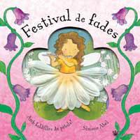 FESTIVAL DE FADES | 9788478717002 | ABEL, SIMONE | Llibreria L'Illa - Llibreria Online de Mollet - Comprar llibres online