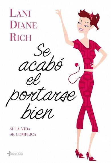 SE ACABO EL PORTARSE BIEN | 9788408086352 | DIANE RICH, LANI