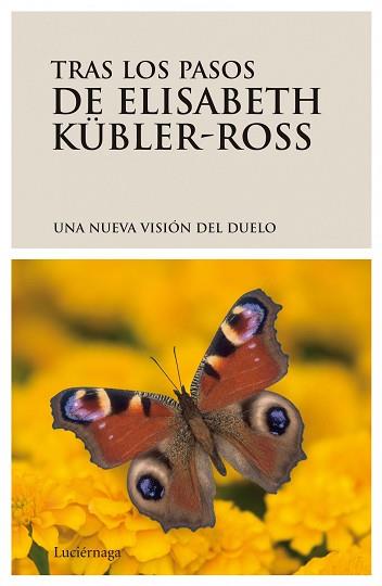 TRAS LOS PASOS DE ELISABETH KUBLER ROSS | 9788489957169 | EISABETH KUBLER ROSS