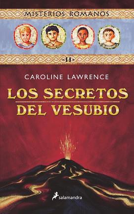 SECRETOS DEL VESUBIO | 9788478887934 | LAWRENCE, CAROLINE | Llibreria L'Illa - Llibreria Online de Mollet - Comprar llibres online