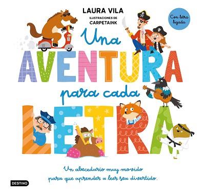 AVENTURA PARA CADA LETRA, UNA | 9788408325130 | VILA, LAURA/CARPETAINK