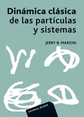 DINAMICA CLASICA DE LAS PARTICULAS Y SISTEMAS | 9788429140941 | MARION, JERRY