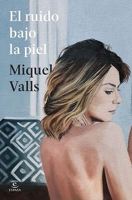 RUIDO BAJO LA PIEL, EL | 9788467080803 | VALLS, MIQUEL | Llibreria L'Illa - Llibreria Online de Mollet - Comprar llibres online