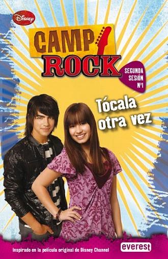 CAMP ROCK TOCALA OTRA VEZ | 9788444162768 | JULIE BROWN/KARIN GIST/PAUL BROWN/REGINA HICKS | Llibreria L'Illa - Llibreria Online de Mollet - Comprar llibres online