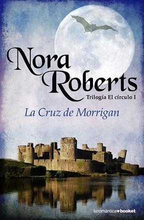 CRUZ DE MORRIGAN, LA | 9788408084341 | ROBERTS, NORA | Llibreria L'Illa - Llibreria Online de Mollet - Comprar llibres online