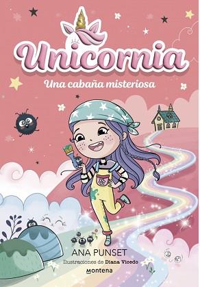 UNICORNIA 15 - UNA CABAÑA MISTERIOSA | 9791387724290 | PUNSET, ANA