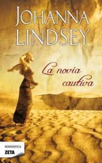 NOVIA CAUTIVA, LA | 9788498724523 | LINDSEY, JOHANNA | Llibreria L'Illa - Llibreria Online de Mollet - Comprar llibres online