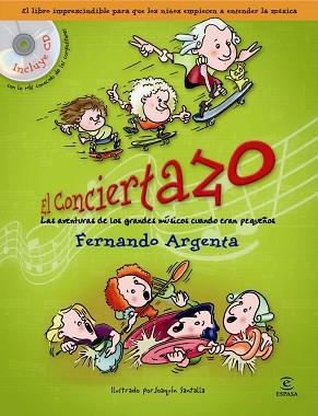 CONCIERTAZO, EL | 9788467026535 | ARGENTA, FERNANDO