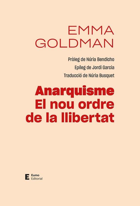 ANARQUISME EL NOU ORDRE DE LA LLIBERTAT | 9788497668088 | GOLDMAN, EMMA