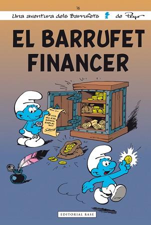 BARRUFET FINANCER, EL | 9788415711773 | PEYO | Llibreria L'Illa - Llibreria Online de Mollet - Comprar llibres online