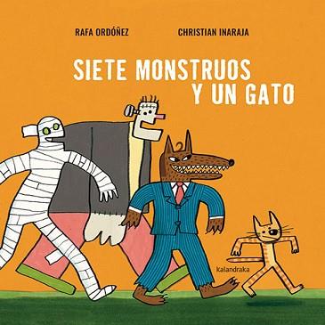 SIETE MONSTRUOS Y UN GATO | 9788413432502 | ORDÓÑEZ, RAFA | Llibreria L'Illa - Llibreria Online de Mollet - Comprar llibres online