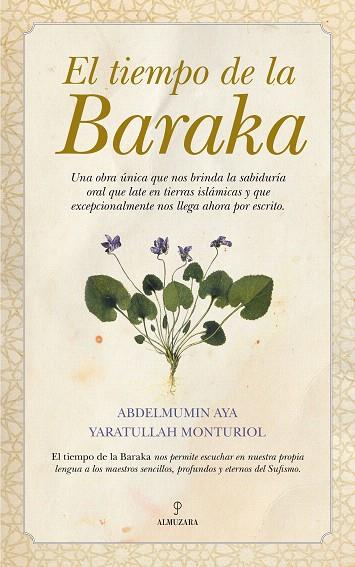TIEMPO DE LA BARAKA | 9788416100460 | HAYA, VICENTE / MONTURIOL, YARATULLAH | Llibreria L'Illa - Llibreria Online de Mollet - Comprar llibres online