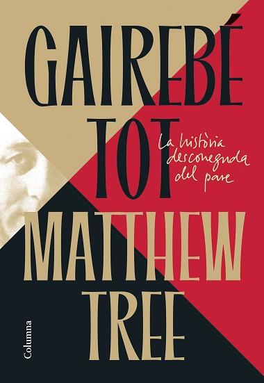 GAIREBÉ TOT | 9788466435222 | TREE, MATTHEW | Llibreria L'Illa - Llibreria Online de Mollet - Comprar llibres online