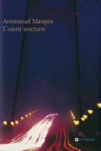 OIENT NOCTURN, L' | 9788482643595 | MAUPIN, ARMISTEAD | Llibreria L'Illa - Llibreria Online de Mollet - Comprar llibres online