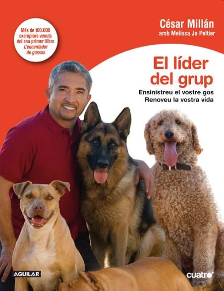 LIDER DEL GRUP, EL | 9788403596191 | MILLÁN, CÉSAR