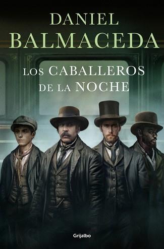 CABALLEROS DE LA NOCHE, LOS | 9788425372438 | BALMACEDA, DANIEL