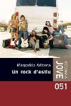 ROCK D`ESTIU, UN | 9788478093960 | ARITZETA ABAB, MARGARIDA | Llibreria L'Illa - Llibreria Online de Mollet - Comprar llibres online