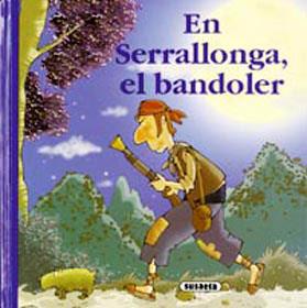 EN SERRALLONGA EL BANDOLER | 9788430563098 | SUSAETA, EQUIPO
