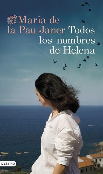 TODOS LOS NOMBRES DE HELENA | 9788423361861 | JANER MULET, MARIA DE LA PAU | Llibreria L'Illa - Llibreria Online de Mollet - Comprar llibres online