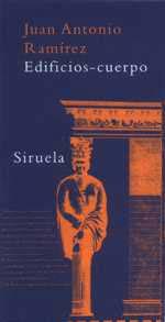 EDIFICIOS-CUERPO | 9788478447060 | RAMIREZ, JUAN ANTONIO | Llibreria L'Illa - Llibreria Online de Mollet - Comprar llibres online