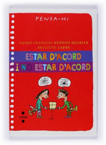 ESTAR D´ACORD I NO ESTAR D´ACORD | 9788466121071 | LABBÉ, BRIGITTE | Llibreria L'Illa - Llibreria Online de Mollet - Comprar llibres online