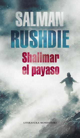 SHALIMAR EL PAYASO | 9788439713791 | RUSHDIE, SALMAN | Llibreria L'Illa - Llibreria Online de Mollet - Comprar llibres online
