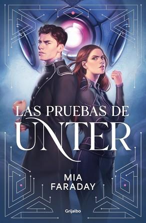 PRUEBAS DE UNTER, LA | 9788425373749 | FARADAY, MIA | Llibreria L'Illa - Llibreria Online de Mollet - Comprar llibres online