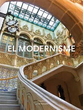 MODERNISME, EL | 9788496970687 | SALA, TERESA-M. | Llibreria L'Illa - Llibreria Online de Mollet - Comprar llibres online