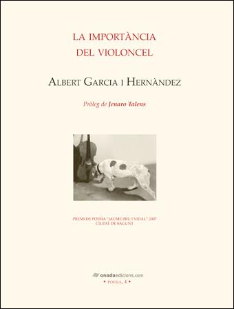 IMPORTANCIA DEL VIOLONCEL, LA | 9788496623446 | GARCIA HERNANDEZ, ALBERT | Llibreria L'Illa - Llibreria Online de Mollet - Comprar llibres online