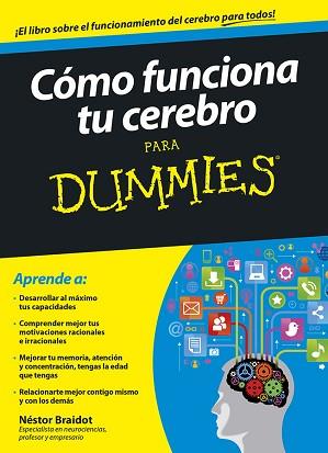 CÓMO FUNCIONA TU CEREBRO PARA DUMMIES | 9788432901560 | BRAIDOT, NESTOR