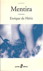 MENTIRA | 9788435017367 | HERIZ, ENRIQUE DE | Llibreria L'Illa - Llibreria Online de Mollet - Comprar llibres online