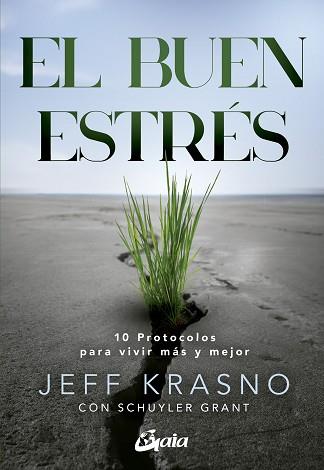 BUEN ESTRÉS, EL | 9788411081832 | KRASNO, JEFF/GRANT, SCHUYLER