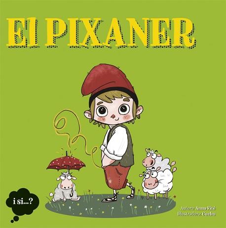 PIXANER, EL | 9788424641603 | Llibreria L'Illa - Llibreria Online de Mollet - Comprar llibres online