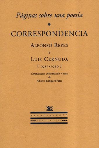 PAGINAS SOBRE UNA POESIA CORRESPONDENCIA | 9788484721109 | REYES, ALFONSO / CERNUDA, LUIS | Llibreria L'Illa - Llibreria Online de Mollet - Comprar llibres online