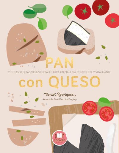 PAN CON QUESO | 9788479539795 | RODRÍGUEZ, CONSOL | Llibreria L'Illa - Llibreria Online de Mollet - Comprar llibres online