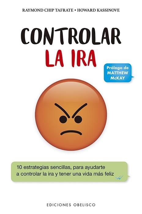 CONTROLAR LA IRA | 9788491115212 | CHIP TAFRATE, RAYMOND/KASSINOVE, HOWARD | Llibreria L'Illa - Llibreria Online de Mollet - Comprar llibres online