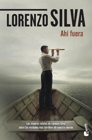 AHÍ FUERA | 9788423356713 | SILVA, LORENZO | Llibreria L'Illa - Llibreria Online de Mollet - Comprar llibres online