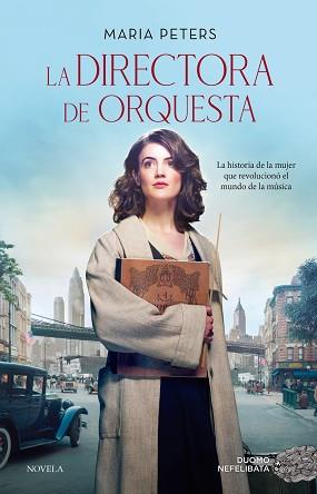 DIRECTORA DE ORQUESTA, LA | 9788418128158 | PETERS, MARIA | Llibreria L'Illa - Llibreria Online de Mollet - Comprar llibres online