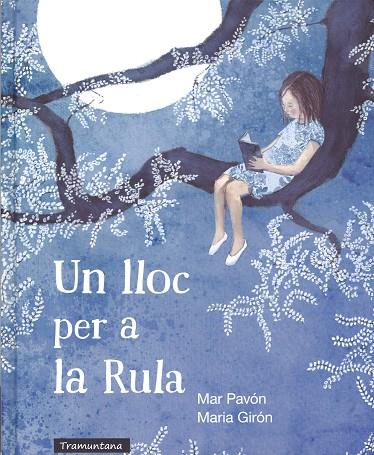 LLOC PER A LA RULA, UN | 9788494284151 | PAVON, MAR / MARIA GIJON