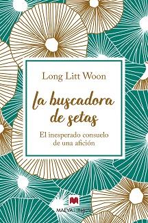 BUSCADORA DE SETAS, LA | 9788417108786 | LITT WOON, LONG