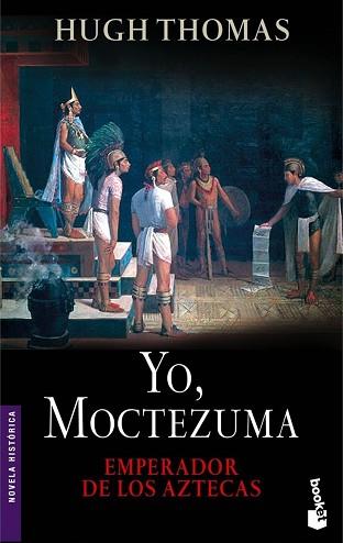 YO MOCTEZUMA | 9788408072621 | THOMAS, HUGH | Llibreria L'Illa - Llibreria Online de Mollet - Comprar llibres online