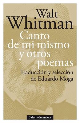 CANTO DE MÍ MISMO Y OTROS POEMAS | 9788417747220 | WHITMAN, WALT | Llibreria L'Illa - Llibreria Online de Mollet - Comprar llibres online