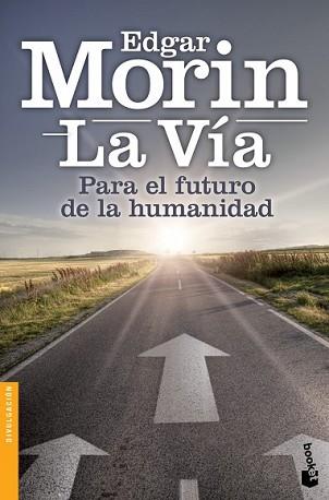 VÍA, LA | 9788408126805 | MORIN, EDGAR