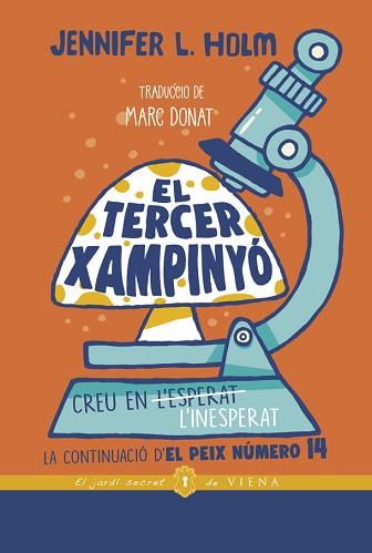 TERCER XAMPINYÓ, EL | 9788418908255 | HOLM, JENNIFER L. | Llibreria L'Illa - Llibreria Online de Mollet - Comprar llibres online