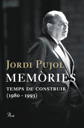 MEMORIES 2 (TEMPS DE CONSTRUIR) | 9788484377955 | PUJOL, JORDI