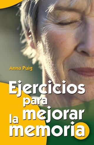 EJERCICIOS PARA MEJORAR LA MEMORIA | 9788498420579 | PUIG ALEMÁN, ANNA