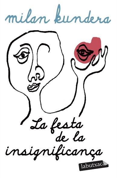 FESTA DE LA INSIGNIFICANÇA, LA | 9791387802929 | KUNDERA, MILAN | Llibreria L'Illa - Llibreria Online de Mollet - Comprar llibres online
