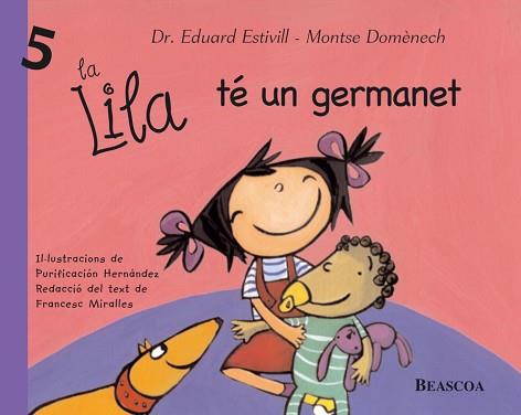 LILA TE UN GERMANET, LA | 9788448821876 | ESTIVILL, DR./DOMENECH, MONTSE