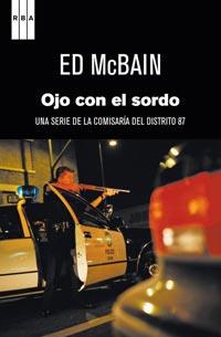OJO CON EL SORDO | 9788498679731 | ED, MCBAIN | Llibreria L'Illa - Llibreria Online de Mollet - Comprar llibres online