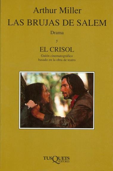 BRUJAS DE SALEM.DRAMA Y EL CRISOL.GUION CINEMATOGR | 9788483105276 | MILLER, ARTHUR | Llibreria L'Illa - Llibreria Online de Mollet - Comprar llibres online
